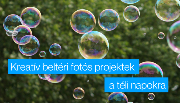 Kreatív beltéri fotós projektek a téli napokra