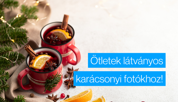 Ötletek látványos karácsonyi fotókhoz! 