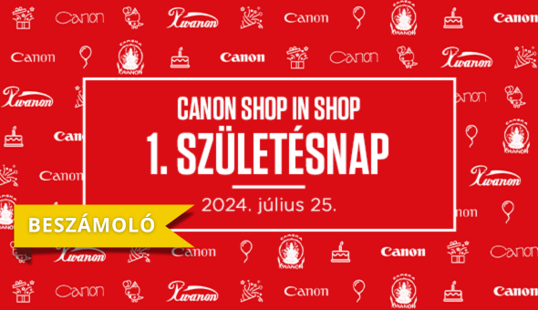 Beszámoló - Canon SiS első születésnap