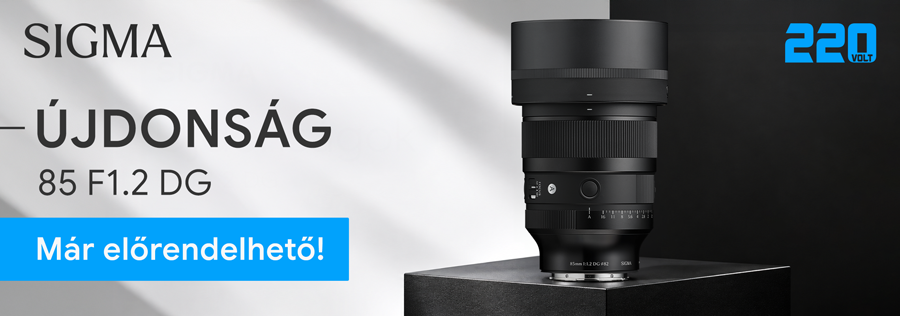 Sigma 85mm F1.2 DG | Art – új portréobjektív Sony E és L-Mount rendszerhez