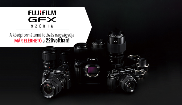 Fujifilm GFX - A középformátumú fotózás nagyágyúja már elérhető a 220voltban!