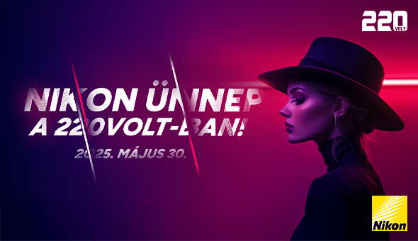 Nikon ünnep a 220volt-ban!
