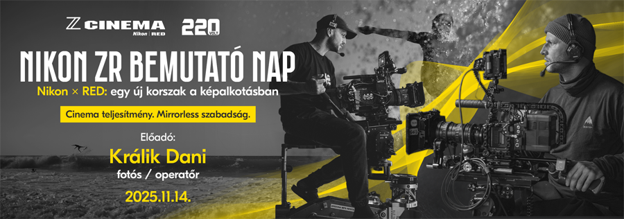NIKON ZR bemutató nap a 220voltban